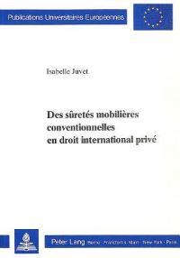 Book Cover for Des Suretes Mobilieres Conventionnelles En Droit International Prive by Isabelle Juvet