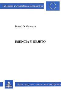 Book Cover for Esencia Y Objeto by Daniel O Gamarra