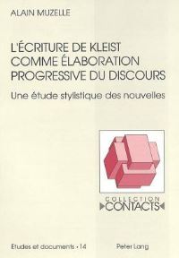 Book Cover for L'ecriture De Kleist Comme Elaboration Progressive Du Discours by Alain Muzelle