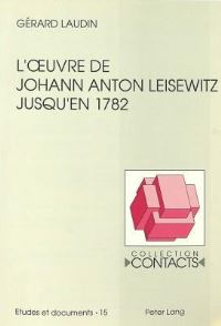 Book Cover for L'oeuvre De Johann Anton Leisewitz Jusqu'en 1782 by Gérard Laudin