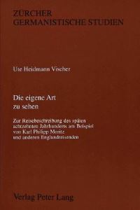 Book Cover for Die Eigene Art Zu Sehen by Ute Heidmann Vischer