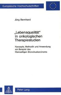 Book Cover for «Lebensqualitat>> in Onkologischen Therapiestudien by Jürg Bernhard