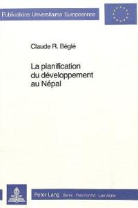 Book Cover for La Planification Du Developpement Au Nepal by Claude R Béglé