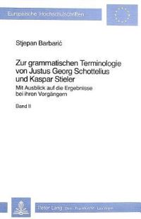 Book Cover for Zur Grammatischen Terminologie Von Justus Georg Schottelius Und Kaspar Stieler by 