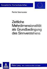 Book Cover for Zeitliche Mehrdimensionalitat Als Grundbedingung Des Sinnverstehens by Rachel Salamander
