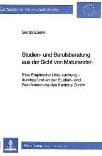 Book Cover for Studien- Und Berufsberatung Aus Der Sicht Von Maturanden by Gerda Eberle