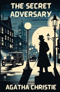 Book Cover for The Secret Adversary(Illustrated) by Agatha Christie