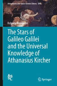 Book Cover for The Stars of Galileo Galilei and the Universal Knowledge of Athanasius Kircher by Roberto Buonanno
