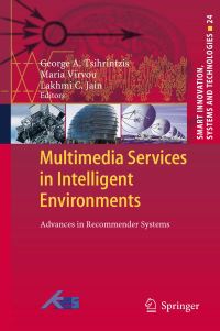 Book Cover for Multimedia Services in Intelligent Environments by George A Tsihrintzis, Maria Virvou, Lakhmi C Jain