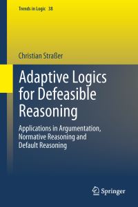 Book Cover for Adaptive Logics for Defeasible Reasoning by Christian Strasser