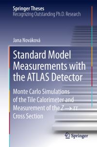Book Cover for Standard Model Measurements With the ATLAS Detector by Jana Nováková