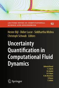 Book Cover for Uncertainty Quantification in Computational Fluid Dynamics by Hester Bijl, Didier Lucor, Siddharta Mishra, Ch Schwab
