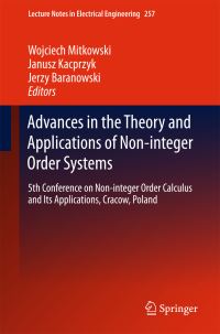 Book Cover for Advances in the Theory and Applications of Non Integer Order Systems by Conference on Noninteger Order Calculus and Its Applications