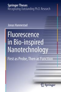 Book Cover for Fluorescence in Bio-Inspired Nanotechnology by Jonas Hannestad