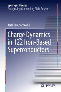 Book Cover for Charge Dynamics in 122 Iron-Based Superconductors by Aliaksei Charnukha