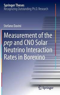 Book Cover for Measurement of the Pep and CNO Solar Neutrino Interaction Rates in Borexino by Stefano Davini