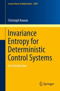 Book Cover for Invariance Entropy for Deterministic Control Systems by Christoph Kawan