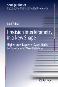Book Cover for Precision Interferometry in a New Shape by Paul Fulda