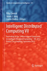 Book Cover for Intelligent Distributed Computing VII by International Symposium on Intelligent and Distributed Computing