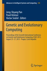 Book Cover for Genetic and Evolutionary Computing by JengShyang Pan, Pavel Krömer, Václav Snásel