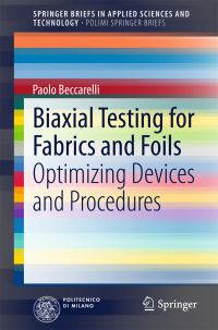 Book Cover for Biaxial Testing for Fabrics and Foils by Paolo Beccarelli