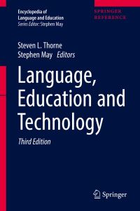 Book Cover for Language, Education and Technology by Steven L Thorne, Stephen May