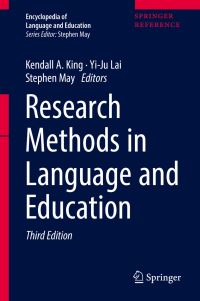 Book Cover for Research Methods in Language and Education by Kendall A King, YiJu Lai, Stephen May