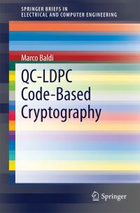 Book Cover for QC-LDPC Code-Based Cryptography by Marco Baldi