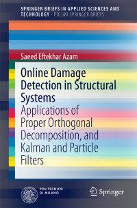 Book Cover for Online Damage Detection in Structural Systems PoliMI SpringerBriefs by Saeed Eftekhar Azam
