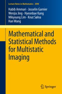 Book Cover for Mathematical and Statistical Methods for Multistatic Imaging by Habib Ammari