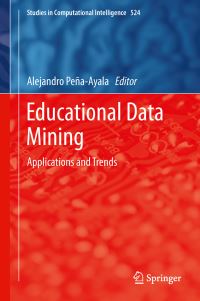Book Cover for Educational Data Mining by Alejandro PeñaAyala
