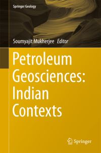 Book Cover for Petroleum Geosciences by Soumyajit Mukherjee