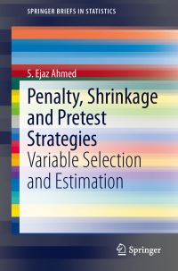 Book Cover for Penalty, Shrinkage and Pretest Strategies by S Ejaz Ahmed