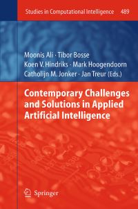 Book Cover for Contemporary Challenges and Solutions in Applied Artificial Intelligence by Moonis Ali, Tibor Bosse, Koen V Hindriks, Mark Hoogendoorn, Catholijn M Jonker, Jan Treur
