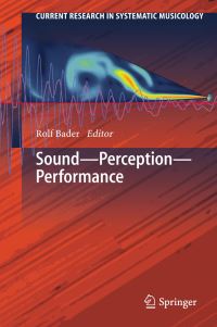 Book Cover for Sound, Perception, Performance by Rolf Bader