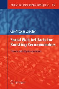 Book Cover for Social Web Artifacts for Boosting Recommenders by CaiNicolas Ziegler