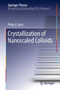 Book Cover for Crystallization of Nanoscaled Colloids by Philip G Born