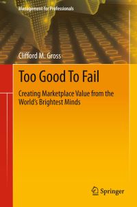 Book Cover for Too Good to Fail by Clifford M Gross