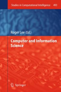 Book Cover for Computer and Information Science by IEEEACIS International Conference on Computer and Information Science