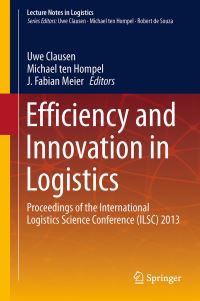 Book Cover for Efficiency and Innovation in Logistics by Uwe Clausen, Michael ten Hompel, J Fabian Meier