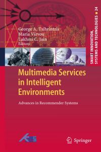 Book Cover for Multimedia Services in Intelligent Environments by George A Tsihrintzis, Maria Virvou, L C Jain