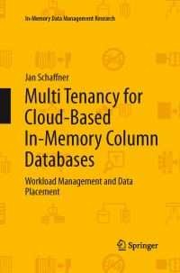 Book Cover for Multi Tenancy for Cloud-Based In-Memory Column Databases by Jan Schaffner