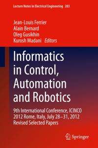 Book Cover for Informatics in Control, Automation and Robotics by Automation and Robotics International Conference on Informatics in Control
