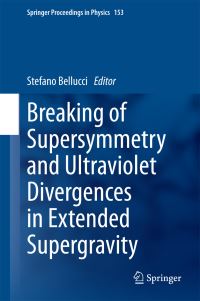 Book Cover for Breaking of Supersymmetry and Ultraviolet Divergences in Extended Supergravity by Breaking of Supersymmetry and Ultraviolet Divergences in Extended Supergravity Workshop