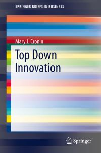 Book Cover for Top Down Innovation by Mary J Cronin