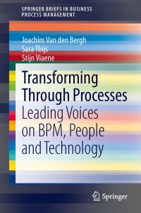 Book Cover for Transforming Through Processes by Joachim Van den Bergh, Sara Thijs, Stijn Viaene