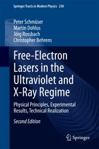 Book Cover for Free-Electron Lasers in the Ultraviolet and X-Ray Regime by P Schmüser
