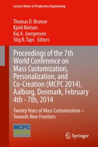 Book Cover for Proceedings of the 7th World Conference on Mass Customization, Personalization, and Co-Creation (MCPC 2014) by World Conference on Mass Customization and Personalization