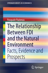 Book Cover for The Relationship Between FDI and the Natural Environment by 