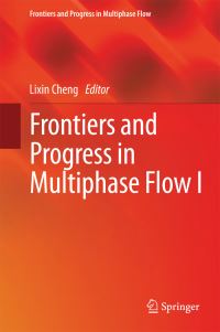 Book Cover for Frontiers and Progress in Multiphase Flow. I by Lixin Cheng